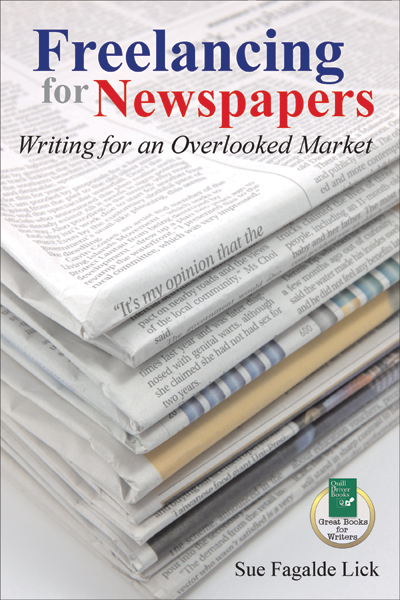FREELANCING FOR NEWSPAPERS: WRITING FOR AN OVERLOOKED MARKET