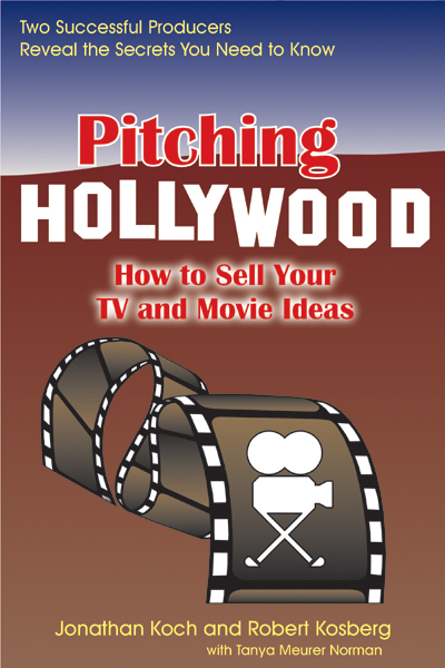 PITCHING HOLLYWOOD