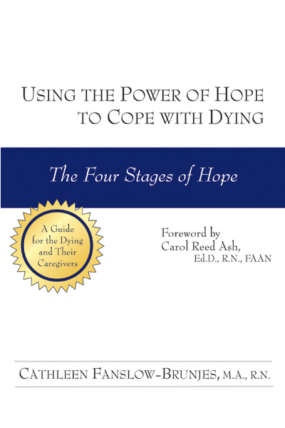 USING THE POWER OF HOPE TO COPE WITH DYING