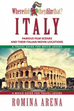Where Did They Film That? Italy