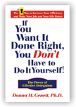 If You Want It Done Right, You Don't Have to Do It Yourself